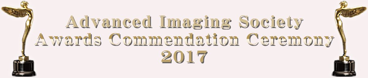 Advanced Imaging Society Awards Commendation Ceremony 2017